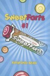 Book cover for Sweet Farts #1