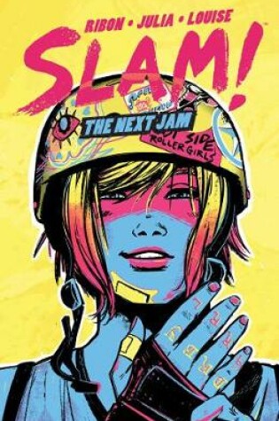 Cover of SLAM!: The Next Jam