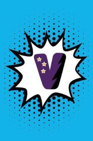 Cover of Superhero Comic Book 'v' Monogram Journal (Compact Edition)