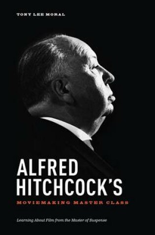 Cover of Alfred Hitchcock's Moviemaking Master Class