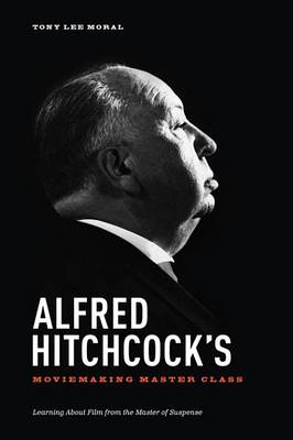 Book cover for Alfred Hitchcock's Moviemaking Master Class