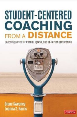 Cover of Student-Centered Coaching From a Distance