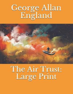 Book cover for The Air Trust