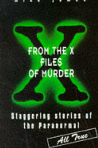 Cover of From the X Files of Murder