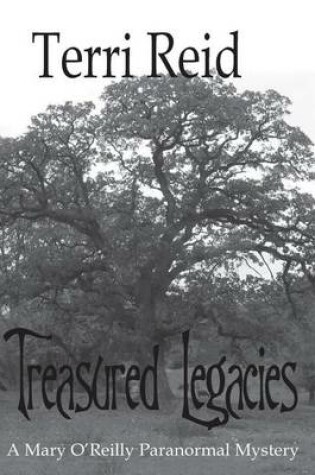 Cover of Treasured Legacies - A Mary O'Reilly Paranormal Mystery (Book 12)