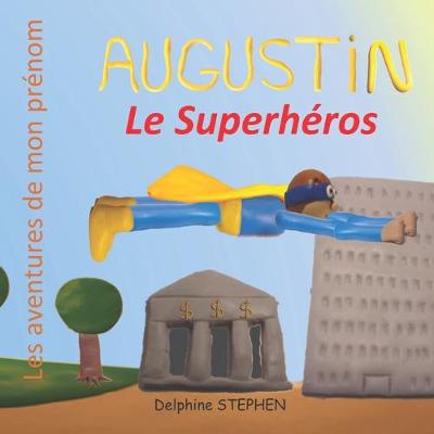 Book cover for Augustin le Superhéros