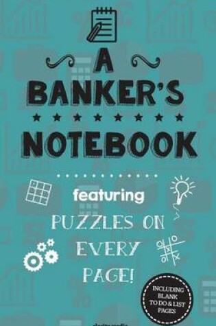 Cover of A Banker's Notebook