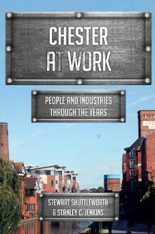 Cover of Chester at Work