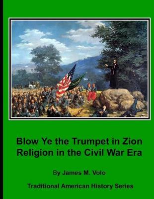 Book cover for Blow Ye the Trumpet in Zion
