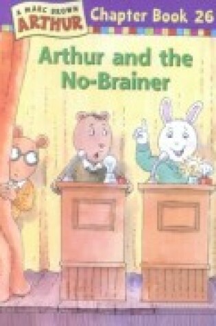 Cover of Arthur and the No-Brainer