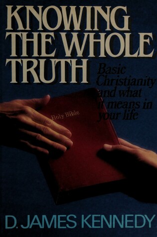Cover of Knowing the Whole Truth