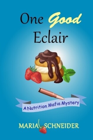 Cover of One Good Eclair