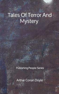 Book cover for Tales Of Terror And Mystery - Publishing People Series