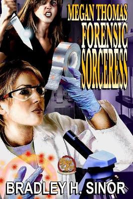 Book cover for Megan Thomas Forensic Sorceress