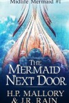 Book cover for The Mermaid Next Door