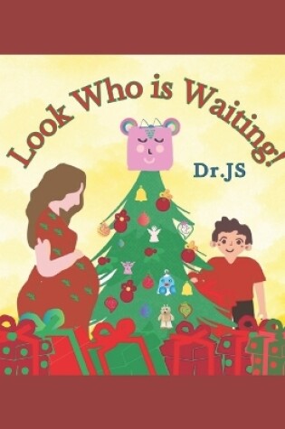 Cover of Look Who is Waiting!