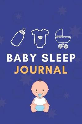 Book cover for Baby Sleep Journal