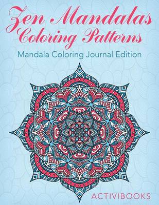 Book cover for Zen Mandalas Coloring Patterns