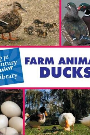 Cover of Farm Animals: Ducks