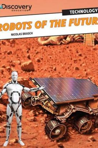 Cover of Robots of the Future