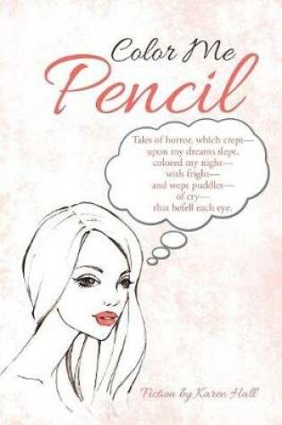 Cover of Color Me Pencil