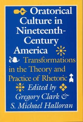 Book cover for Oratorical Culture in Nineteenth-Century America