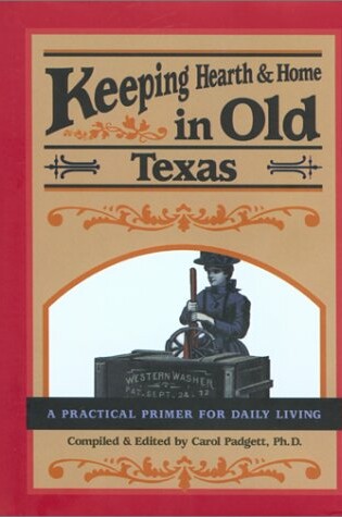 Cover of Keeping Hearth and Home in Old Texas