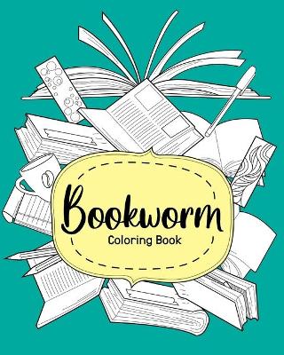 Book cover for Bookworm Coloring Book