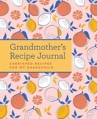 Book cover for Grandmother's Recipe Journal