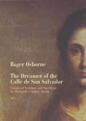 Book cover for The Dreamer Of Calle San Salvador