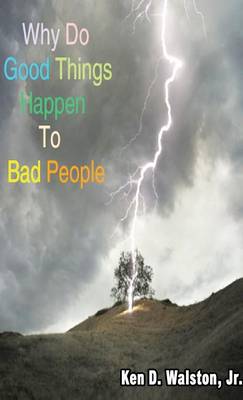 Cover of Why Do Good Things Happen to Bad People