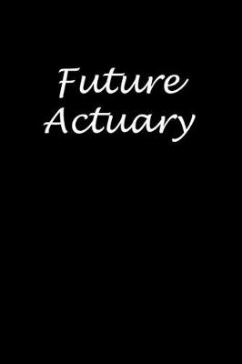 Book cover for Future Actuary