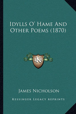 Book cover for Idylls O' Hame and Other Poems (1870)