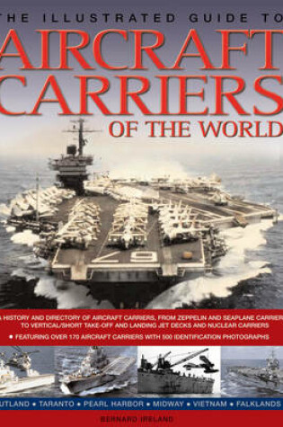 Cover of The Illustrated Guide to Aircraft Carriers of the World