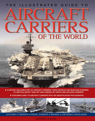 Book cover for The Illustrated Guide to Aircraft Carriers of the World
