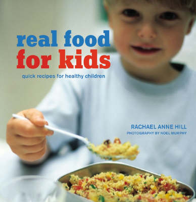 Book cover for Real Food for Kids