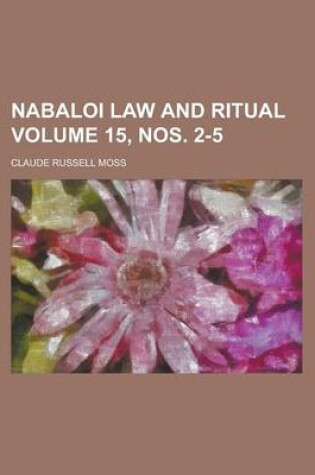 Cover of Nabaloi Law and Ritual Volume 15, Nos. 2-5