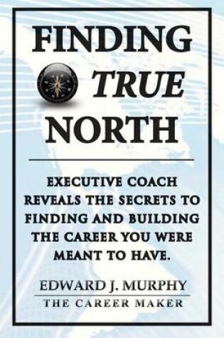 Cover of Finding True North