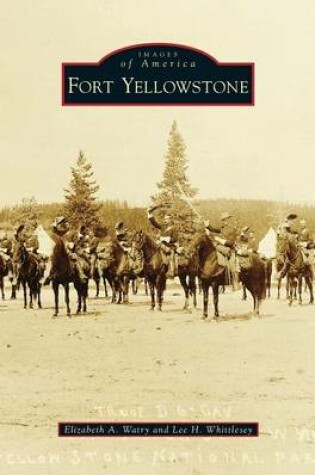 Cover of Fort Yellowstone