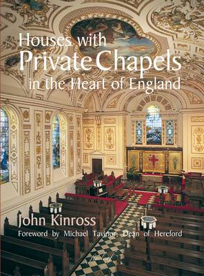 Book cover for Houses with Private Chapels in the Heart of England
