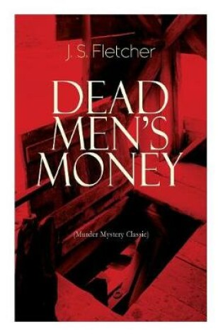 Cover of DEAD MEN'S MONEY (Murder Mystery Classic)