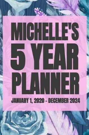 Cover of Michelle's 5 Year Planner