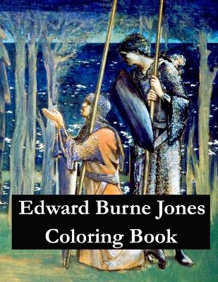 Book cover for Edward Burne Jones Coloring Book