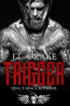 Book cover for Trigger (Hardcover)