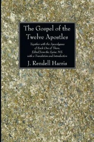 Cover of The Gospel of the Twelve Apostles