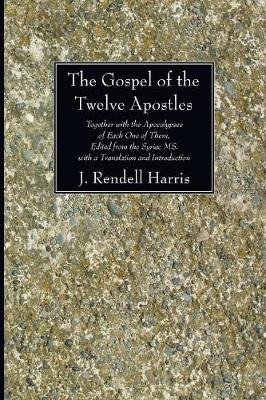 Book cover for The Gospel of the Twelve Apostles