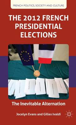 Book cover for The 2012 French Presidential Elections