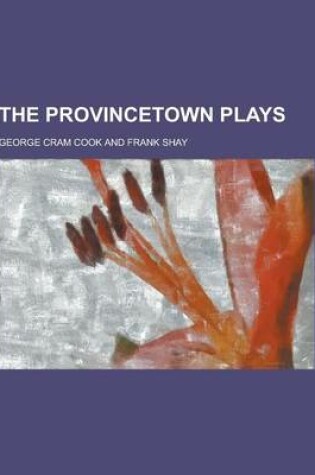 Cover of The Provincetown Plays