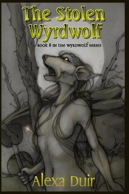 Book cover for The Stolen Wyrdwolf
