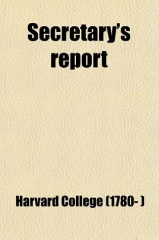 Cover of Harvard College Class of 1884 Secretary's Report (Volume 3)